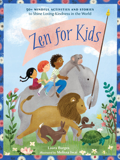 Title details for Zen for Kids by Laura Burges - Wait list